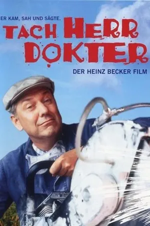 Постер к фильму Tach Herr Dokter - Der Heinz Becker Film (1999)