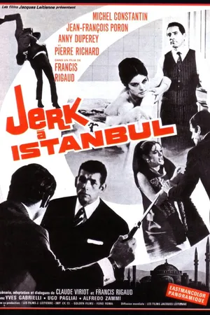 Постер к фильму Джерк в Стамбуле (1967)