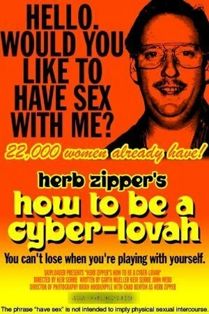 Постер к фильму How to Be a Cyber-Lovah (2001)