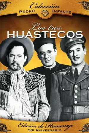 Постер к фильму Los tres huastecos (1948)