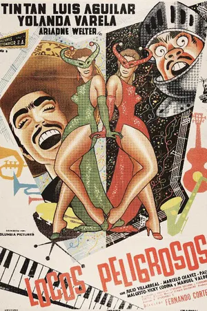 Постер к фильму Locos peligrosos (1957)