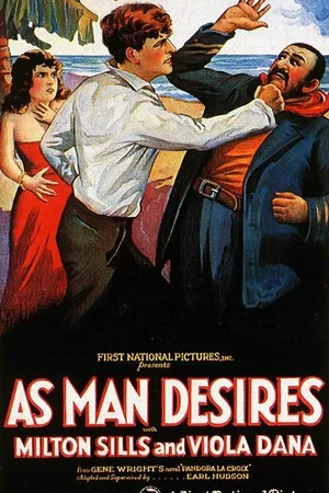 Постер к фильму As Man Desires (1925)