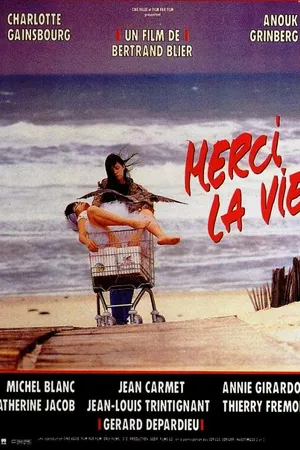 Постер к фильму Спасибо, жизнь (1990)