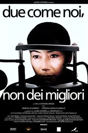 Постер к фильму Due come noi, non dei migliori (2000)