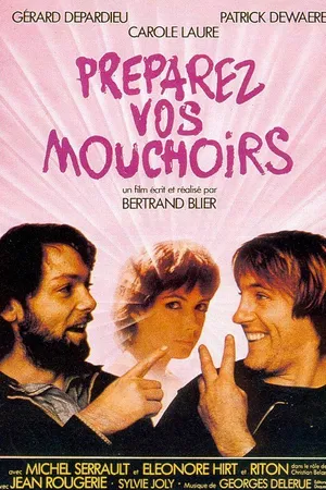 Постер к фильму Приготовьте ваши носовые платки (1977)