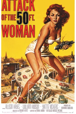 Постер к фильму Атака 50-футовой женщины (1958)