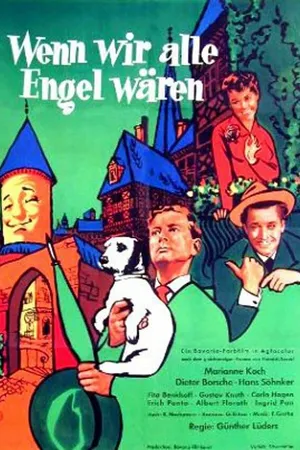 Постер к фильму Wenn wir alle Engel wären (1956)
