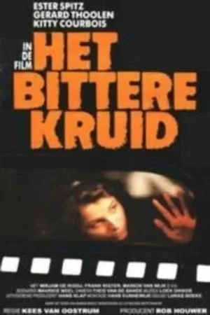 Постер к фильму Het bittere kruid (1985)