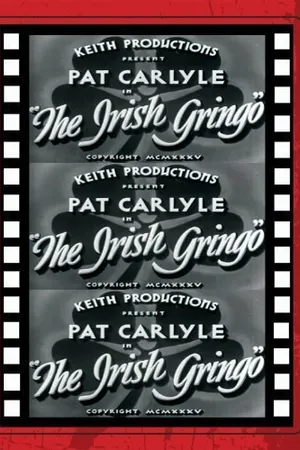 Постер к фильму The Irish Gringo (1935)