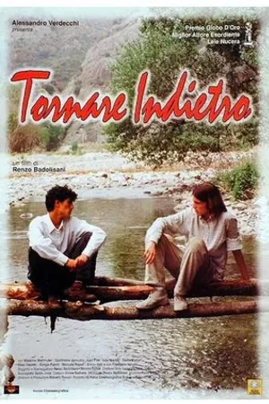 Постер к фильму Возвращаться назад (2002)