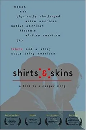 Постер к фильму Shirts & Skins (2002)
