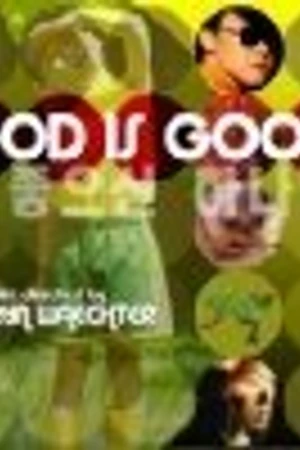 Постер к фильму God Is Good (2004)