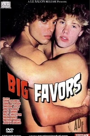 Постер к фильму Big Favors (1985)