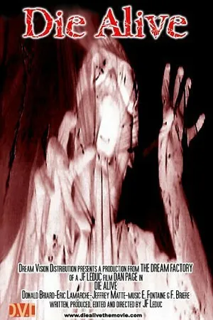 Постер к фильму Die Alive (2001)