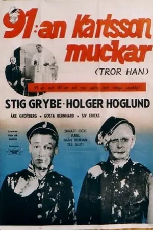 Постер к фильму 91:an Karlsson muckar (tror han) (1959)