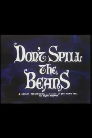 Постер к мультфильму Don't Spill the Beans (1965)