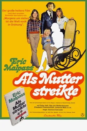 Постер к фильму Когда мама объявила забастовку (1974)