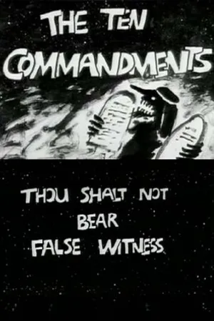 Постер к мультфильму The Ten Commandments Number 8: Thou Shalt Not Bear False Witness (1995)
