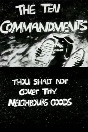 Постер к мультфильму The Ten Commandments Number 9: Thou Shalt Not Covet Thy Neighbour's Goods (1995)