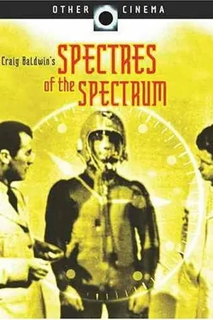 Постер к фильму Spectres of the Spectrum (1999)