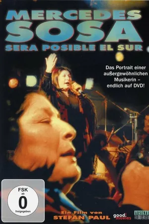 Постер к фильму Será posible el sur: Mercedes Sosa (1986)