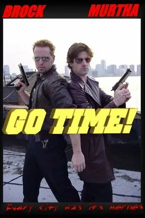 Постер к фильму Go Time! (2005)