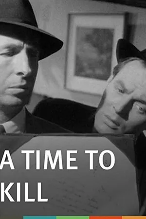 Постер к фильму A Time to Kill (1955)