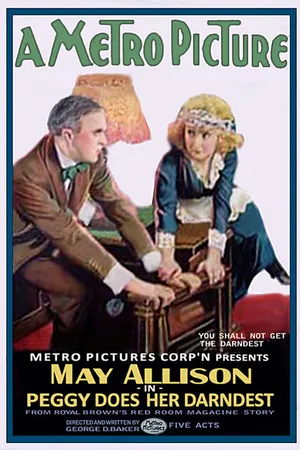Постер к фильму Peggy Does Her Darndest (1919)