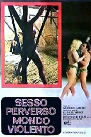 Постер к фильму Извращенный секс жестокого мира (1980)