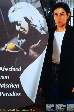 Постер к фильму Abschied vom falschen Paradies (1989)