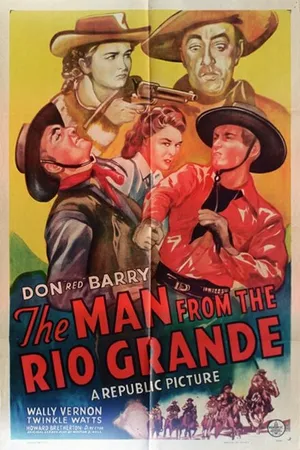 Постер к фильму The Man from the Rio Grande (1943)