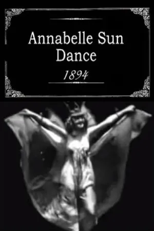 Постер к фильму Annabelle Sun Dance (1894)