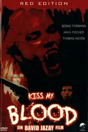 Постер к фильму Kiss My Blood (1998)