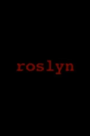 Постер к фильму Roslyn (2001)