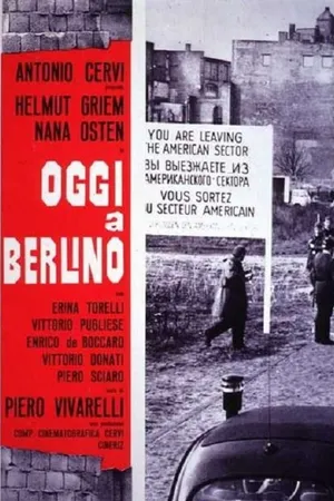 Постер к фильму Oggi a Berlino (1962)