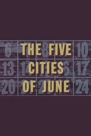 Постер к фильму The Five Cities of June (1963)