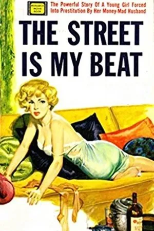 Постер к фильму The Street Is My Beat (1966)