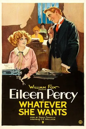 Постер к фильму Whatever She Wants (1921)