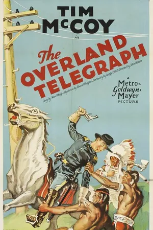 Постер к фильму The Overland Telegraph (1929)