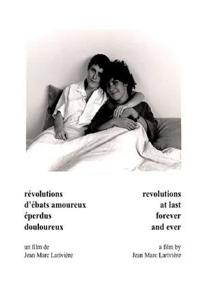 Постер к фильму Révolutions, d'ébats amoureux, éperdus, douloureux (1982)