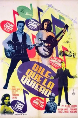 Постер к фильму Dile que la quiero (1963)