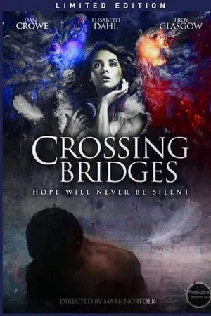 Постер к фильму Crossing Bridges (2007)