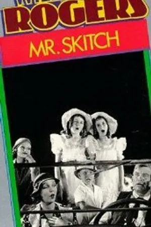 Постер к фильму Mr. Skitch (1933)