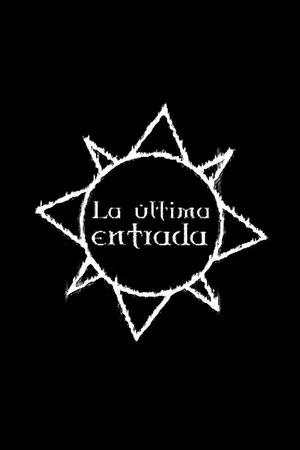 Постер к фильму La última entrada (2003)