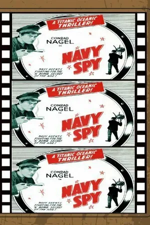 Постер к фильму Navy Spy (1937)