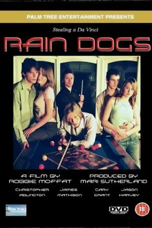 Постер к фильму Raindogs (2004)