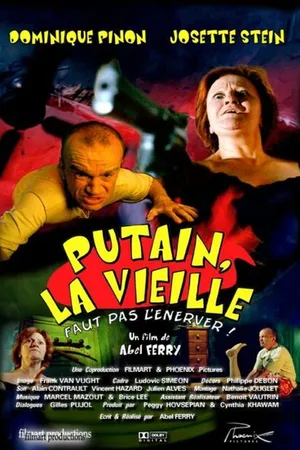 Постер к фильму Чёрт, старуха не должна его нервировать! (2001)