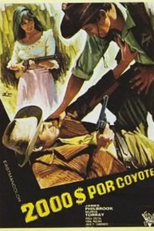 Постер к фильму Две тысячи долларов за Койота (1966)