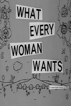 Постер к фильму What Every Woman Wants (1962)
