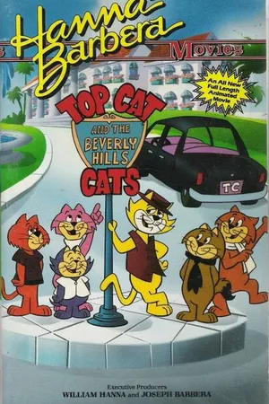 Постер к мультфильму Top Cat and the Beverly Hills Cats (1988)
